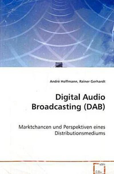 Digital Audio Broadcasting (DAB)