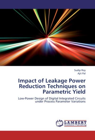 Impact of Leakage Power Reduction Techniques on Parametric Yield