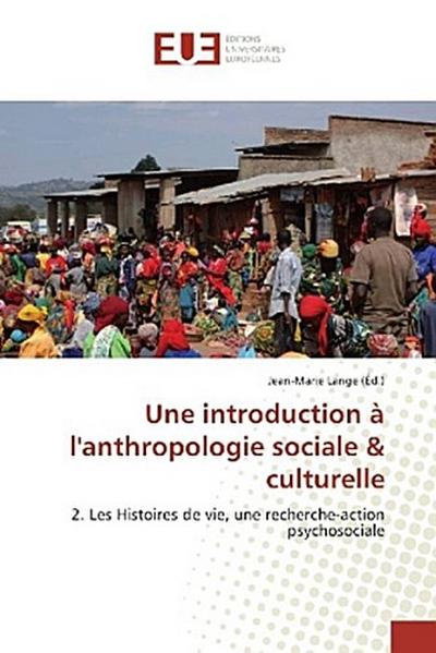 Une introduction à l’anthropologie sociale & culturelle