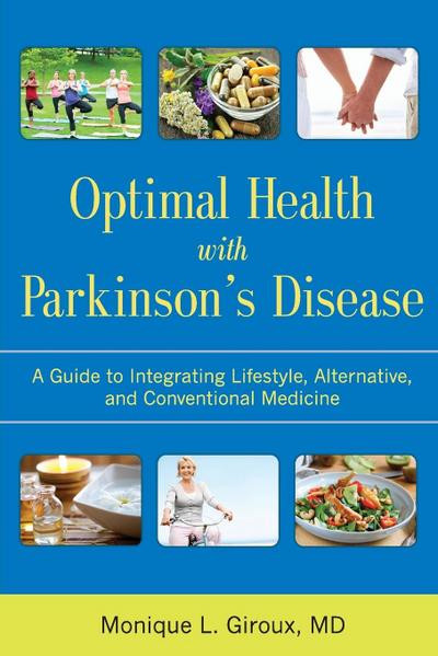 Optimal Health with Parkinson’s Disease