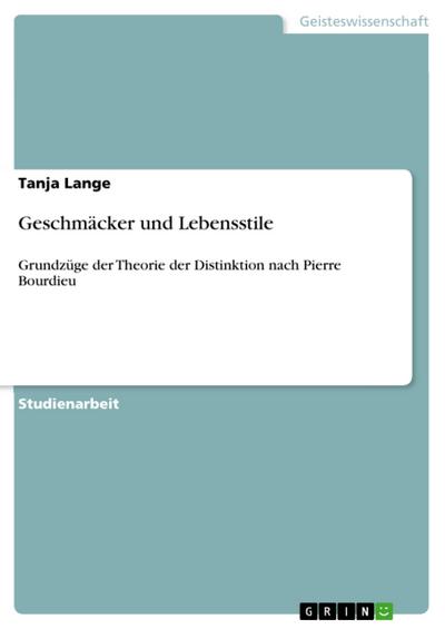 Geschmäcker und Lebensstile