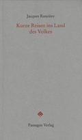 Kurze Reisen ins Land des Volkes