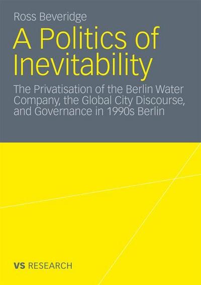 A politics of Inevitability