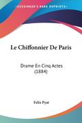Le Chiffonnier De Paris