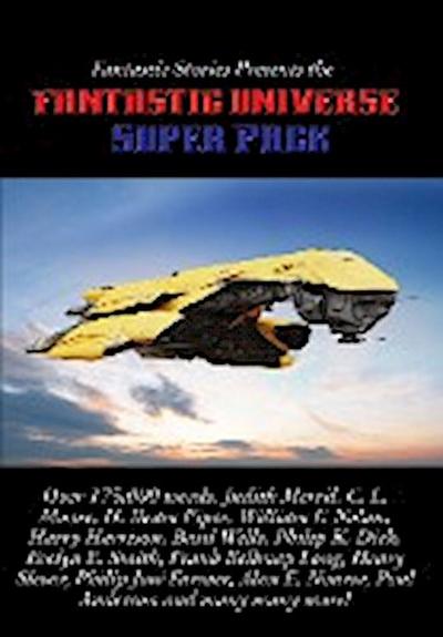 Fantastic Stories Presents the Fantastic Universe Super Pack