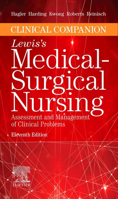 Clinical Companion to Medical-Surgical Nursing E-Book