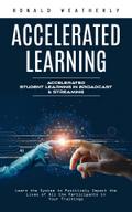 Accelerated Learning: Accelerated Student Learning in Broadcast & Streaming