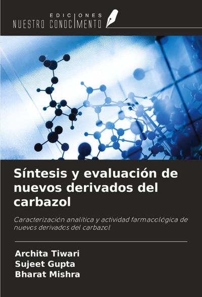 Síntesis y evaluación de nuevos derivados del carbazol