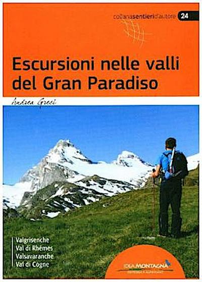 Escursioni nelle valli del Gran Paradiso