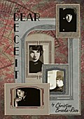 The Dear Deceit