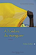 A l’ombre du manguier