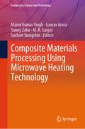 Composite Materials Processing Using Microwave Heating Technology