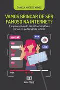 Vamos brincar de ser famoso na internet?