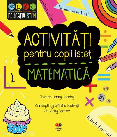 Activita¿i pentru copii iste¿i. Matematica