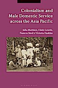 Colonialism and Male Domestic Service across the Asia Pacific
