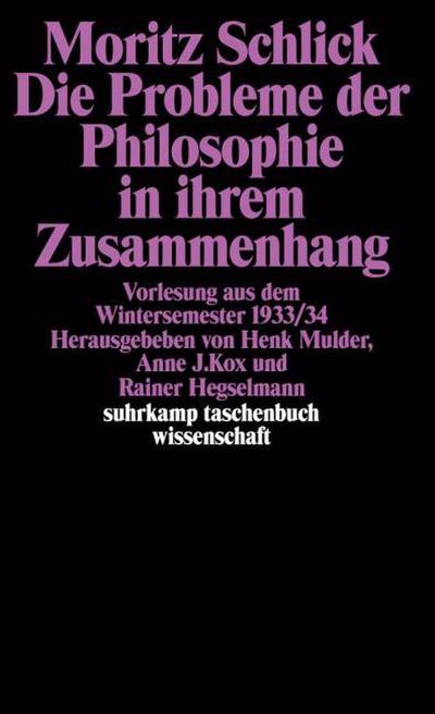 Die Probleme der Philosophie in ihrem Zusammenhang