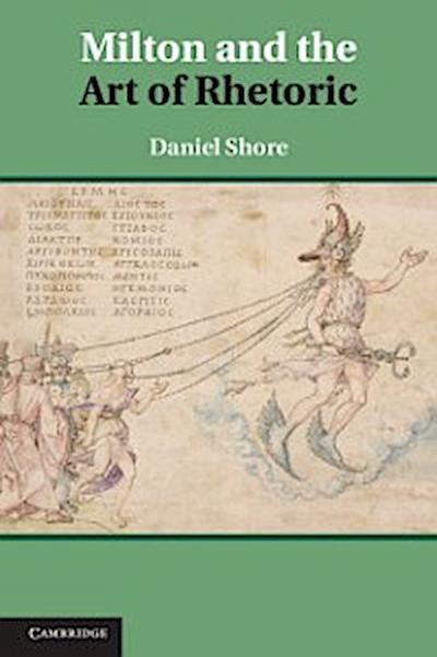 Milton and the Art of Rhetoric