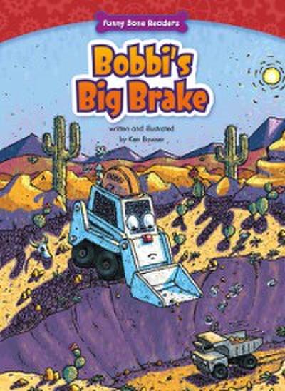 Bobbi’s Big Brake