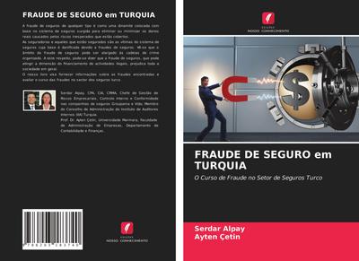 FRAUDE DE SEGURO em TURQUIA