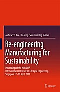 Re-engineering Manufacturing for Sustainability