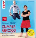 Nähen mit JERSEY - KLIMPERGROSS
