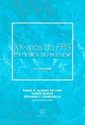 XX ANOS DO PPG EM MÚSICA DO IA-UNESP