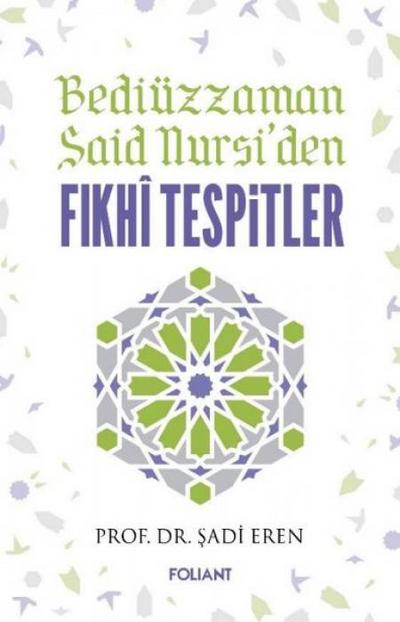 Fikhi Tespitler - Bediüzzaman Said Nursiden
