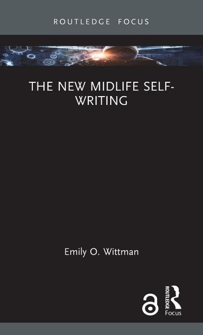 The New Midlife Self-Writing