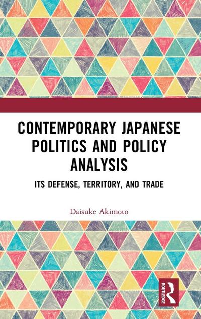 Contemporary Japanese Politics and Policy Analysis