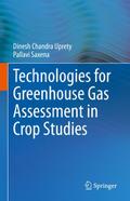 Technologies for Green House Gas Assessment in Crop Studies
