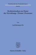 Rechtstatsachen zur Dauer des Verwaltungs- (Finanz-)Prozesses.