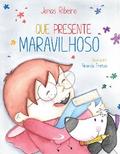 Que Presente Maravilhoso