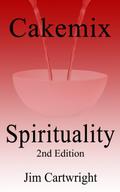 Cakemix Spirituality 2nd Edition