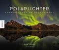 Polarlichter: Sonnenzauber am Nachthimmel. Natur-B