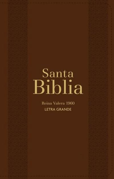 Biblia Rvr 1960 Letra Grande Tamaño Manual Marrón Con Cierre E Índice (Bible Rvr 1960 Large Print Handsize Leatherlike Brown Indexed with Zipper (Spanish Edition)
