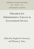 Education for Administrative Careers in Government Service