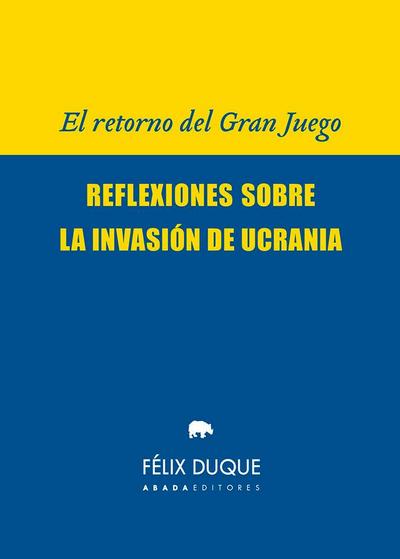 El retorno del Gran Juego