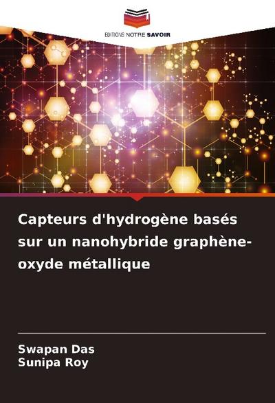 Capteurs d’hydrogène basés sur un nanohybride graphène-oxyde métallique