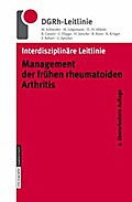 Interdisziplinäre Leitlinie Management der frühen rheumatoiden Arthritis
