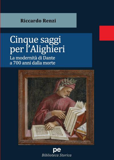 Cinque saggi per l’Alighieri