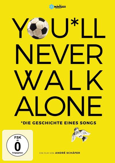 You’ll never Walk Alone - Die Geschichte eines Songs, 1 DVD