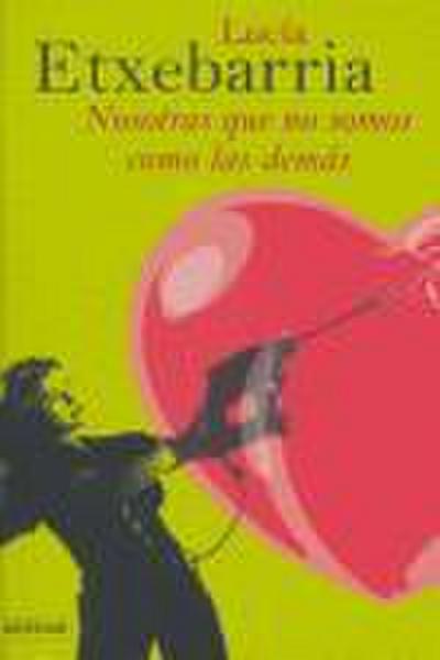 Nosotras que no somos como las demás