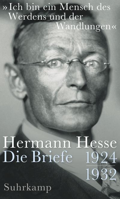 Hesse, H: »Ich bin ein Mensch des Werdens