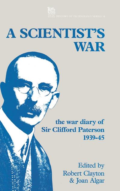 A Scientist’s War