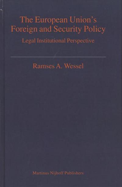 The European Union’s Foreign and Security Policy