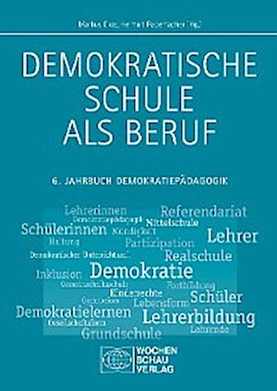 Demokratische Schule als Beruf