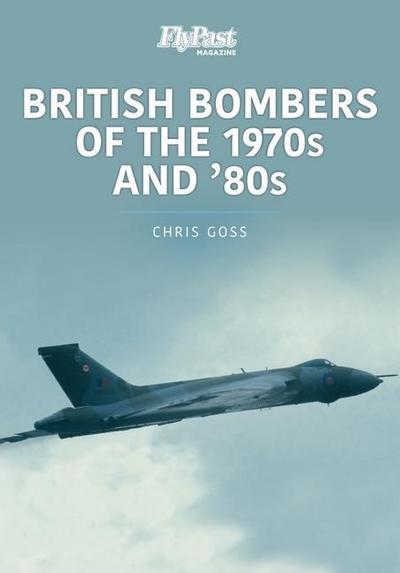 British Bombers: The 1970s and ’80s