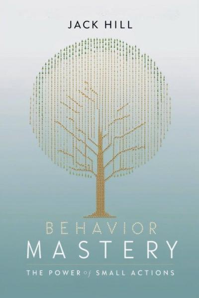 Behavior Mastery
