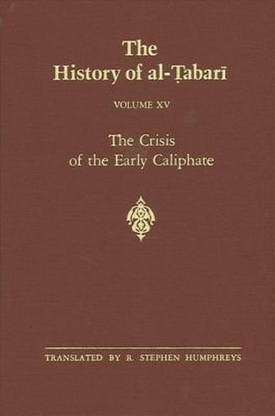 The History of Al-&#7788;abar&#299; Vol. 15