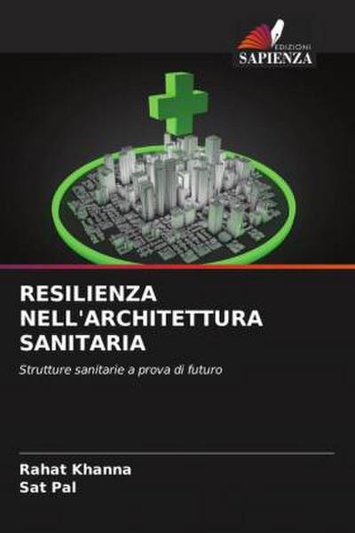 RESILIENZA NELL’ARCHITETTURA SANITARIA